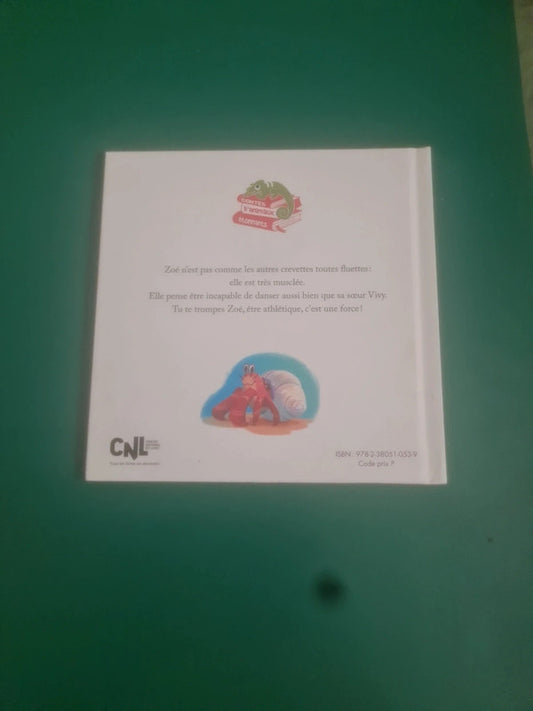 La crevette qui était très musclée , Éric Emmanuel Schmitt, Florence Guittard