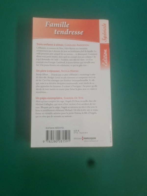 Trois enfants à aimer , Un père à épouser , Un papa exemplaire