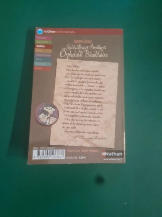 Les désastreuses Aventures
Orphelin's Baudelaire Tome 2 Lemony Snicket