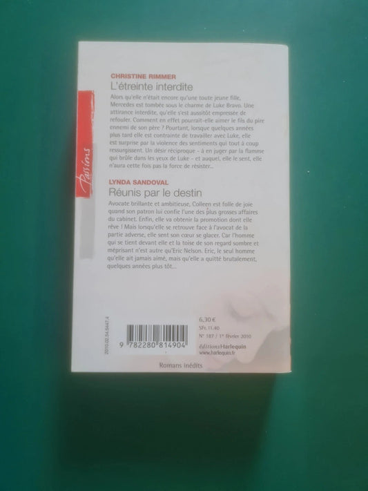 L'étreinte interdite , Christine Rimmer, Réunis par le destin , Lynda Sandoval