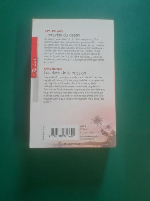 L'emprise du destin , Day Leclaire , Les rives de la passion , Anne Olivier