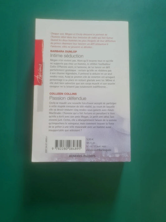 Intime séduction , Barbara Dunlop , Passion défendue , Colleen Collins