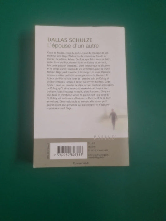 L'épouse d'un autre , Dallas Schulze