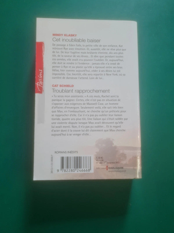 Cet inoubliable baiser , Mindy Klasky , Troublant rapprochement , Cat Schield