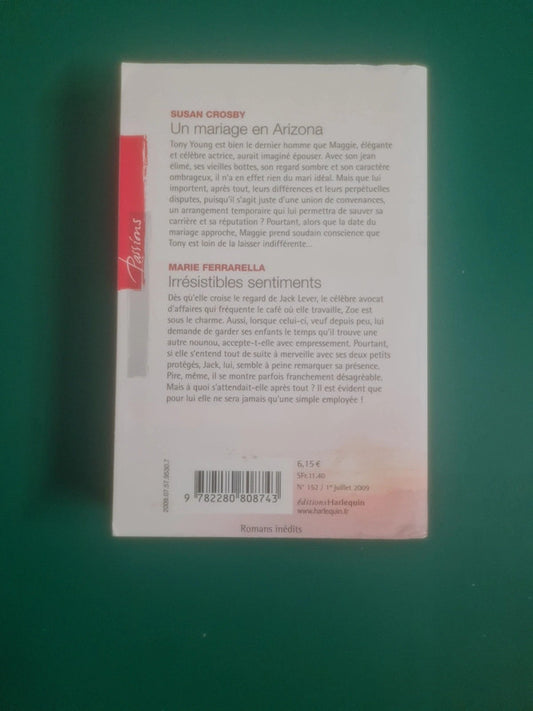 Un mariage en Arizona , Susan Crosby, Irrésistibles sentiments , Marie Ferrarella