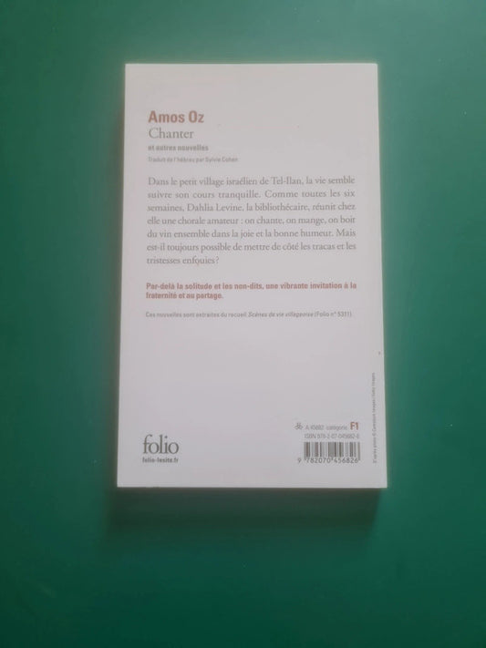 Chanter et autres nouvelles , Amos Oz