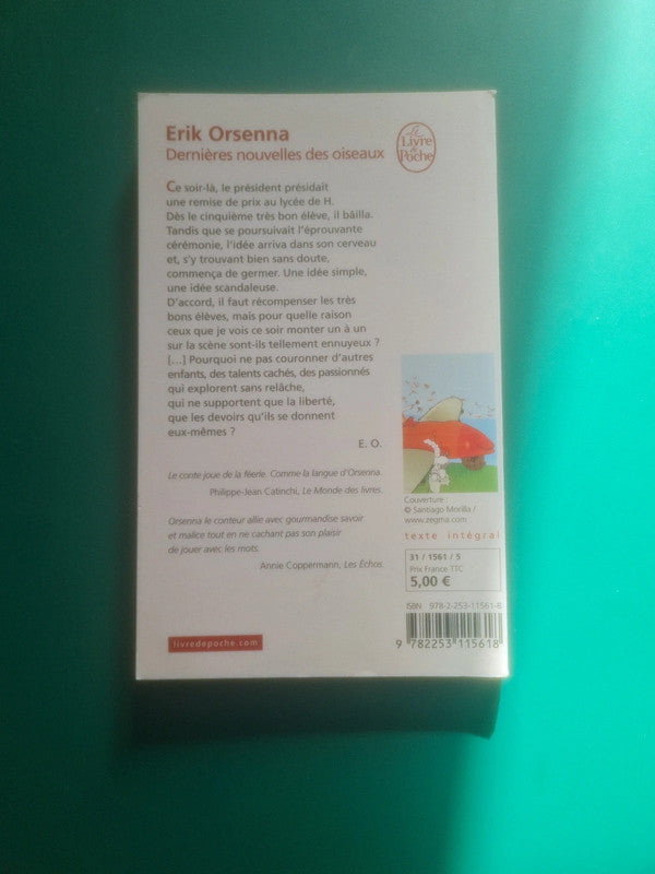 Dernières nouvelles des oiseaux , Erik Orsenna