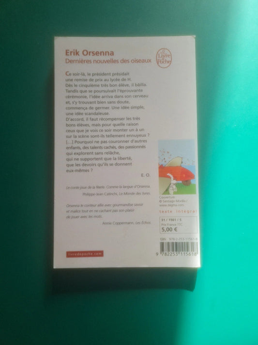 Dernières nouvelles des oiseaux , Erik Orsenna