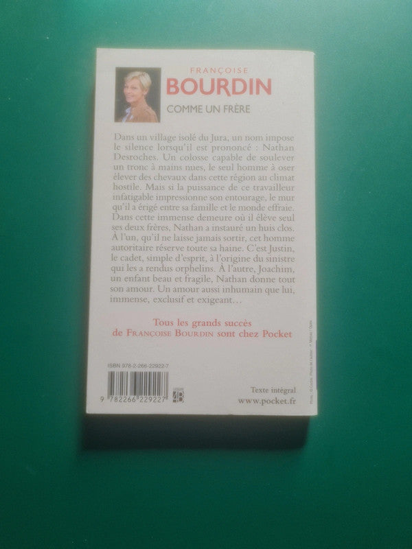 Comme un frère, Françoise Bourdin