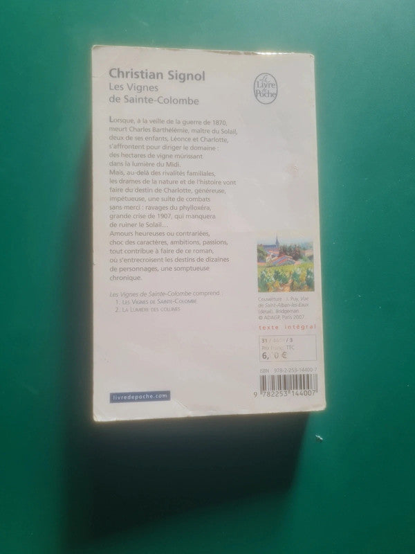 Les Vignes de Sainte-Colombe , Christian Signol
