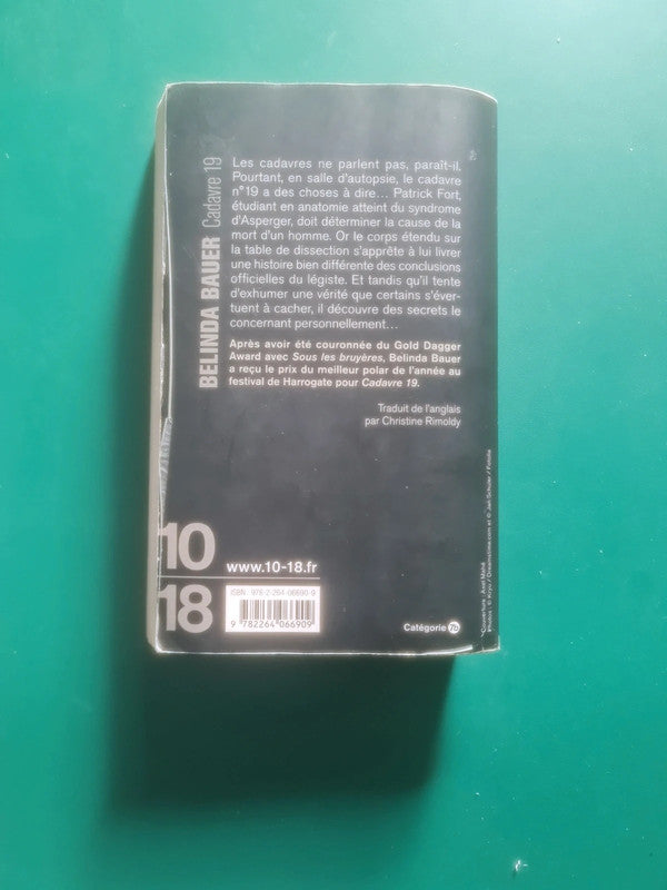 Cadavre 19 , Belinda Bauer