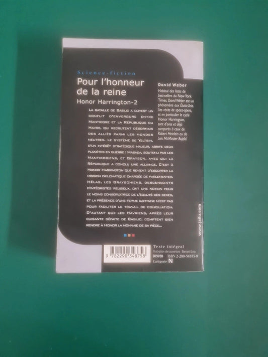 Pour l'honneur de la reine 2 Honor Harrington , Bernard Weber
