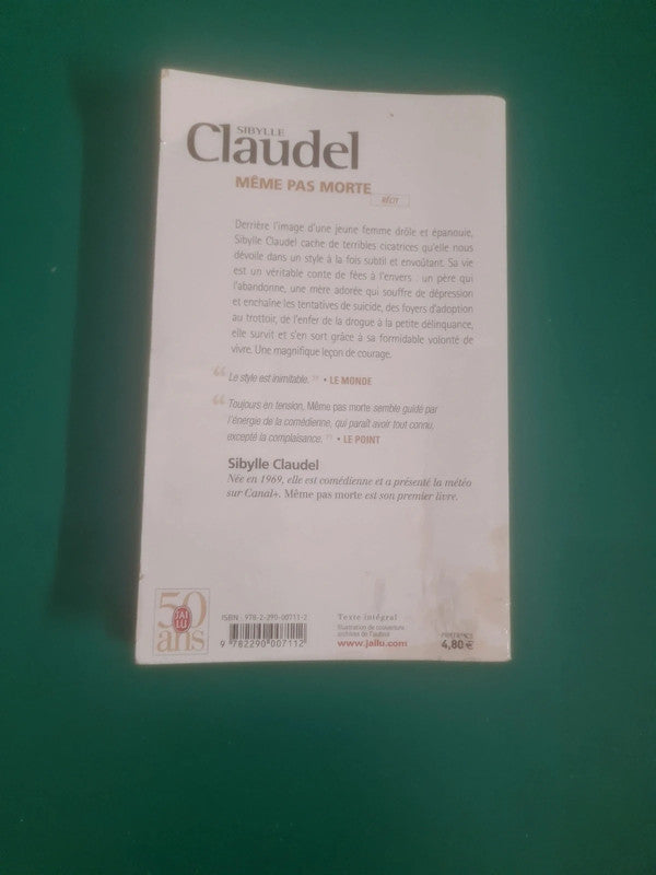 Même pas morte , Sibylle Claudel