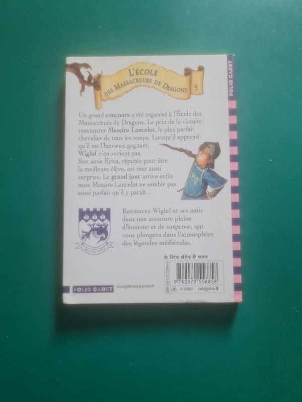 L'école des Massacreurs de Dragons T5 le chevalier plus que parfait , Kate Mc Mullan , Bill Basso