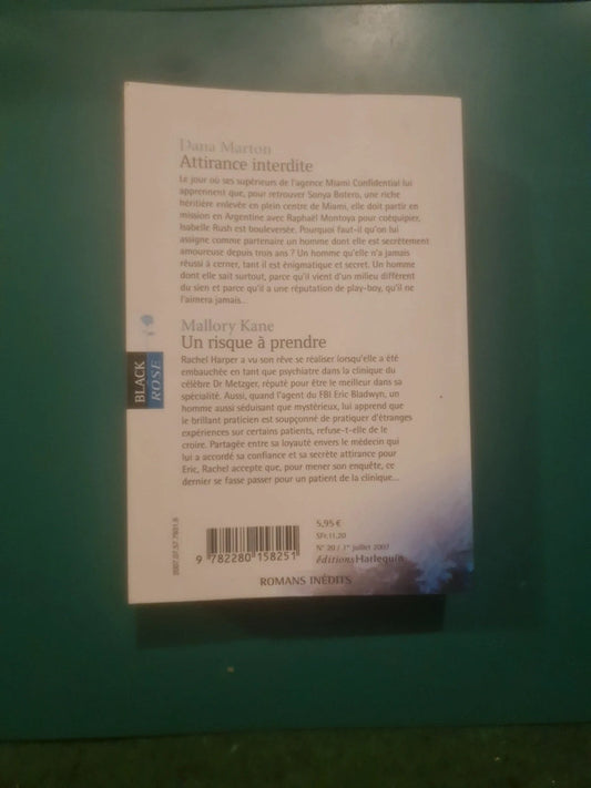Dana Marton :
Attirance interdite , Mallory Kane :
Un risque à prendre