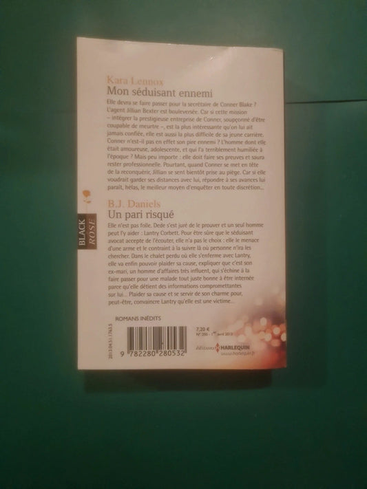 Kara Lennox
: Mon séduisant ennemi , B.J. Daniels
Un pari risqué