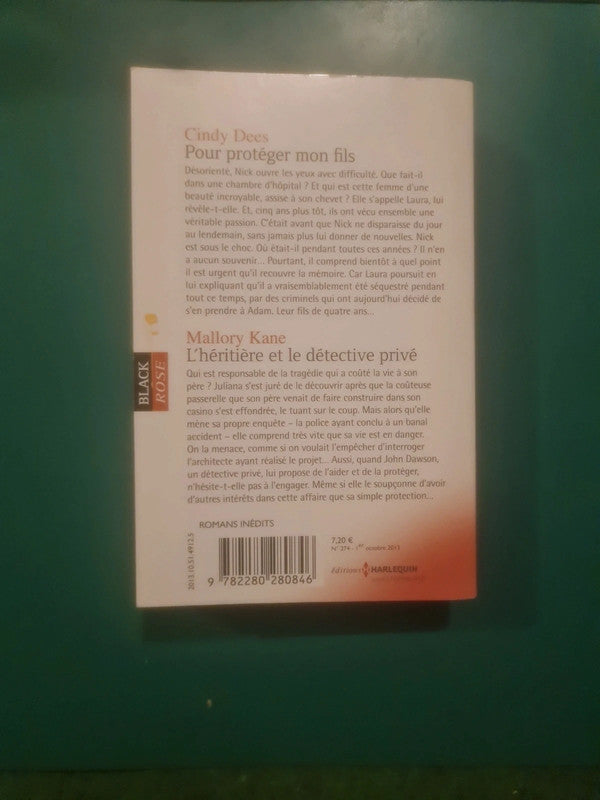 Cindy Dees :
Pour protéger mon fils , Mallory Kane :
L'héritière et le détective privé