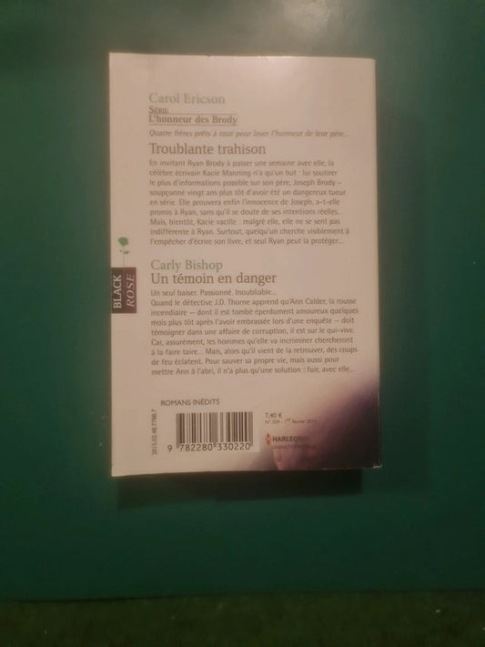 Carol Ericson : Troublante trahison , Carly Bishop
: Un témoin en danger