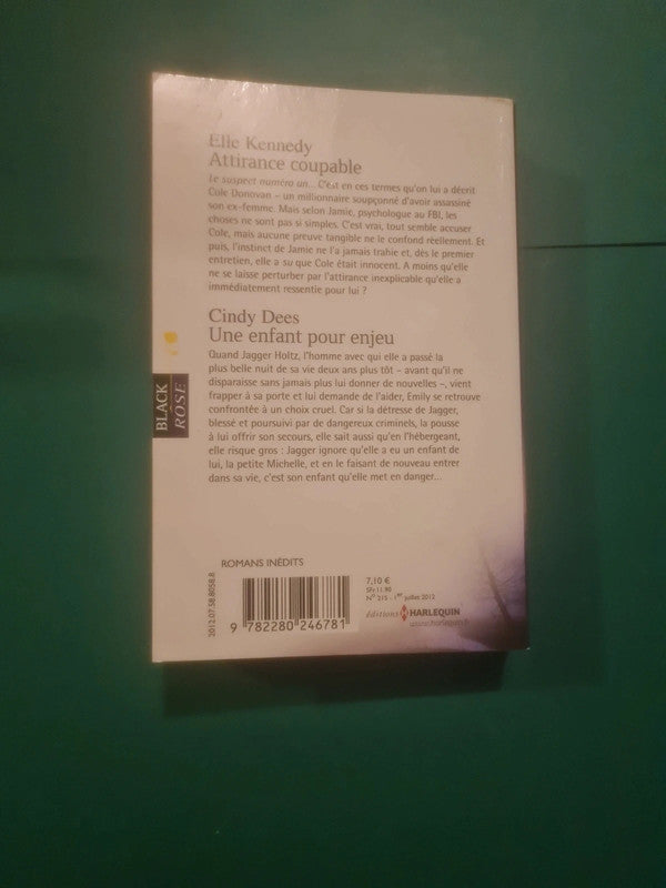 Elle Kennedy : Attirance coupable , Cindy Dees
: Une enfant pour enjeu