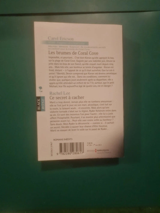 Carol Ericson : Les brumes de Coral Cove , Rachel Lee :
Ce secret à cacher