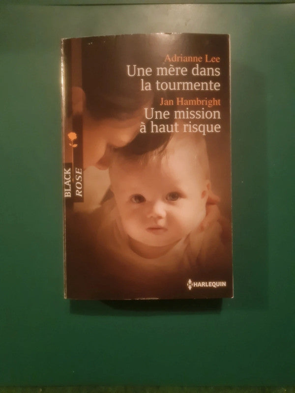 Adrianne Lee
: Une mère dans la tourmente , Jan Hambright
: Une mission à haut risque