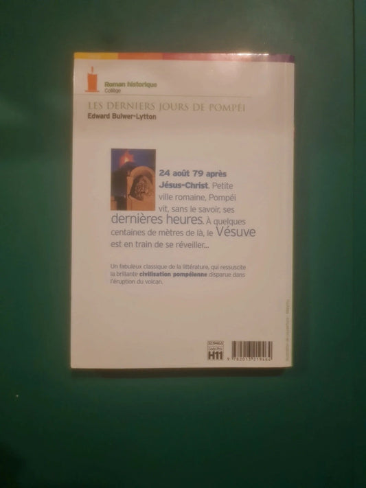 Les derniers jours de Pompéi, Edward Bulwer Lytton