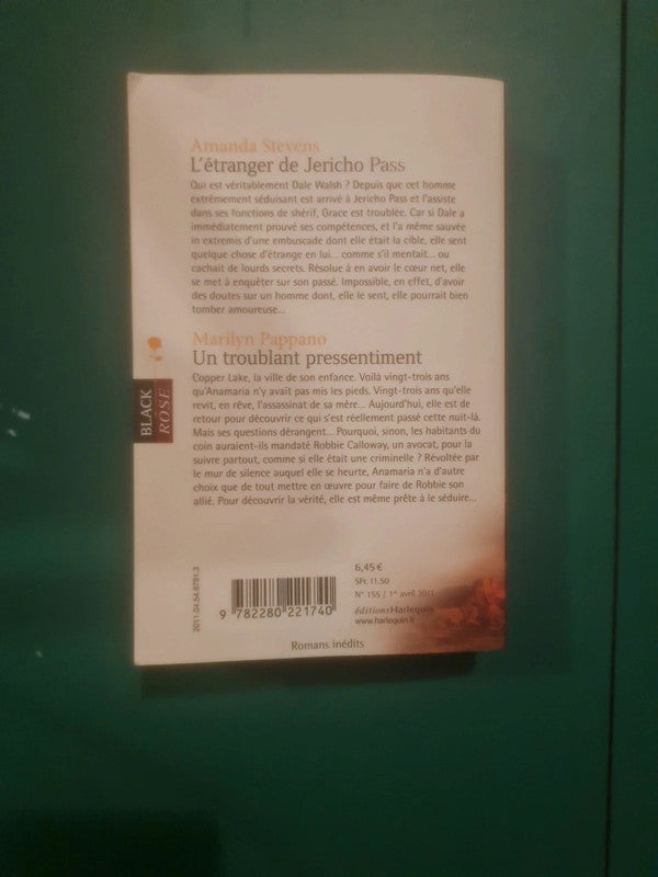 Amanda Stevens :
L'étranger de Jericho Pass , Marilyn Pappano
: Un troublant pressentiment
