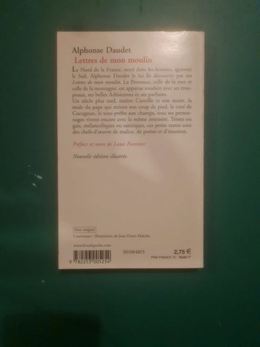 Alphonse Daudet :
Lettres de mon moulin