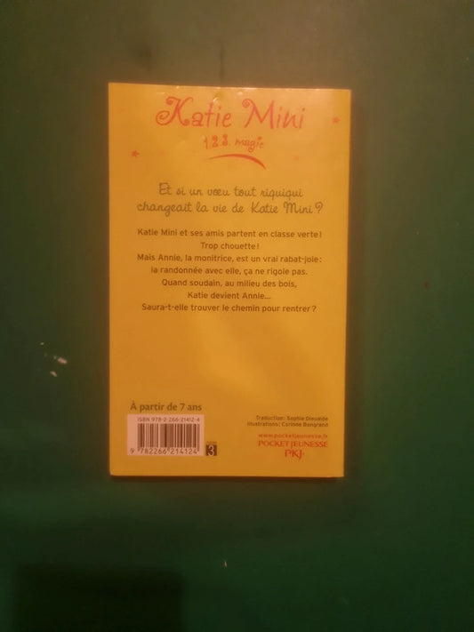 Katie Mini
1.2.3. magie : Nancy Krulik
