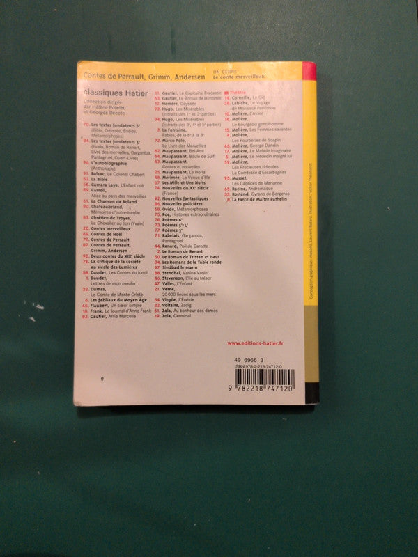 Contes de Perrault , Grimm , Andersen