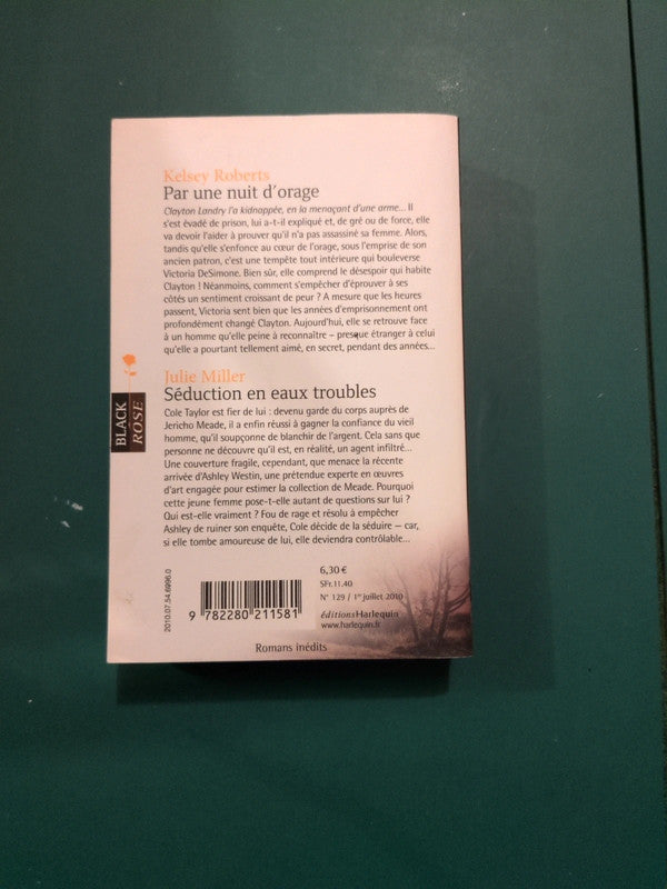 Kelsey Roberts
: Par une nuit d'orage , Julie Miller
Séduction en eaux troubles