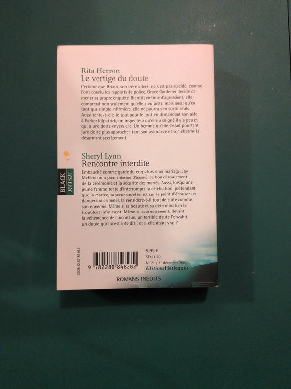 Rita Herron
Le vertige du doute , Sheryl Lynn
: Rencontre interdite