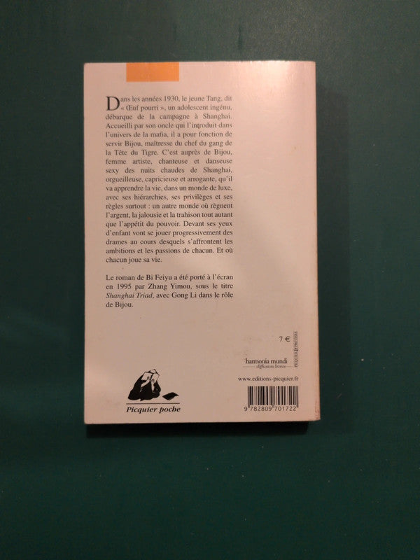 Livre occasion – Les triades de Shanghai , Bi Feiyu