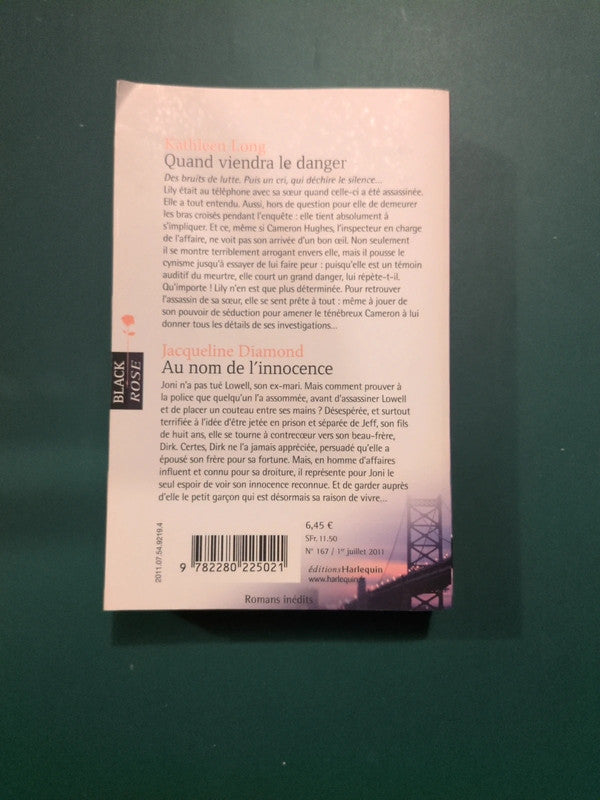 Kathleen Long
, Quand viendra le danger , Jacqueline Diamond ,
Au nom de l'innocence