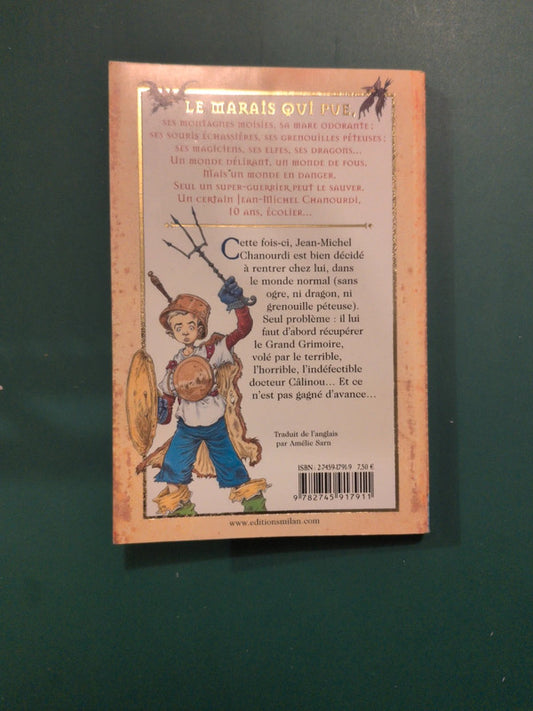 Chroniques du marais qui pue T3 l'abominable docteur calinou