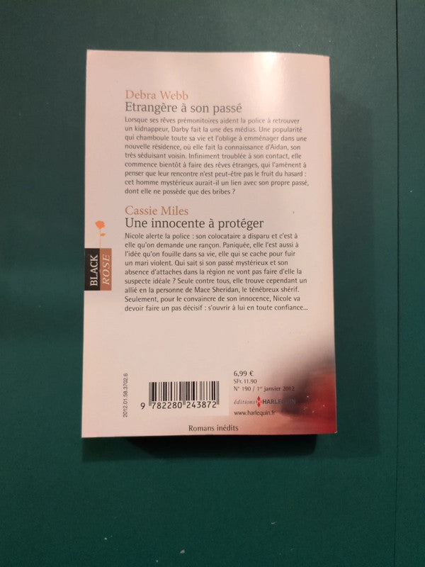Debra Webb ,
Etrangère à son passé , Cassie Miles
, Une innocente à protéger