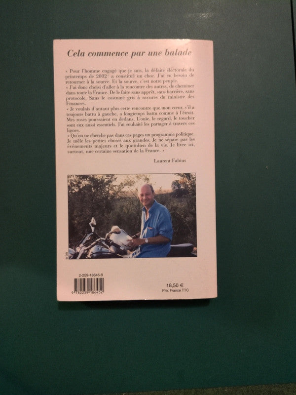 Cela commence par une balade, Laurent Fabius