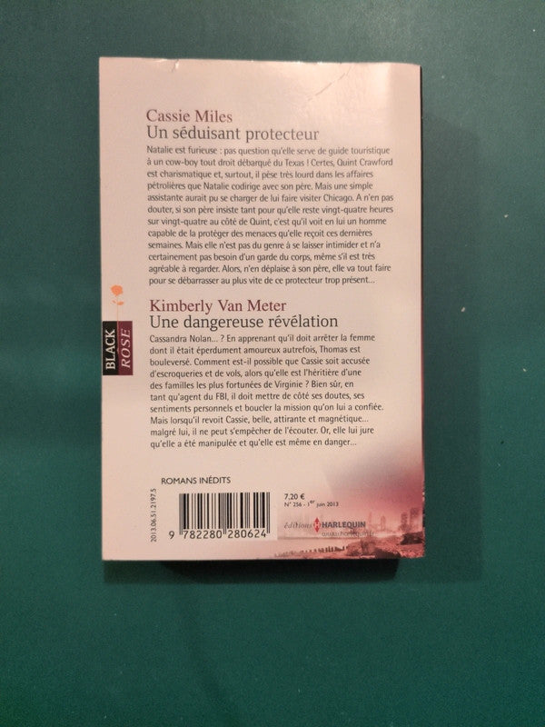 Cassie Miles ,
Un séduisant protecteur , Kimberly Van Meter ,
Une dangereuse révélation