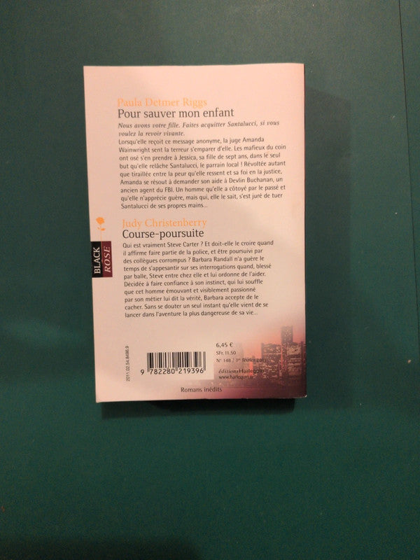 Paula Detmer Riggs
, Pour sauver mon enfant , Judy Christenberry,
Course-poursuite