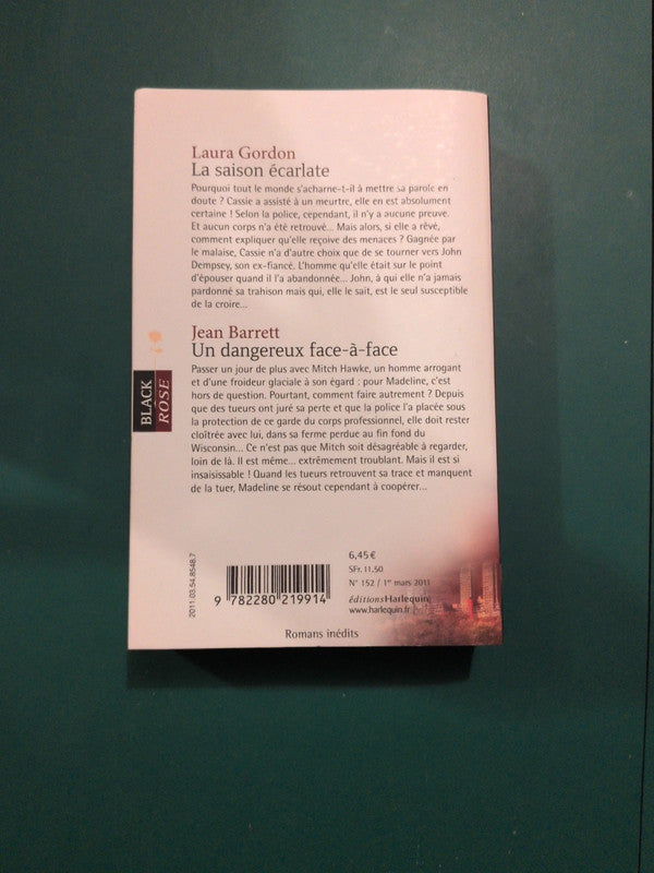 Laura Gordon ,
La saison écarlate , Jean Barrett
, Un dangereux face-à-face
