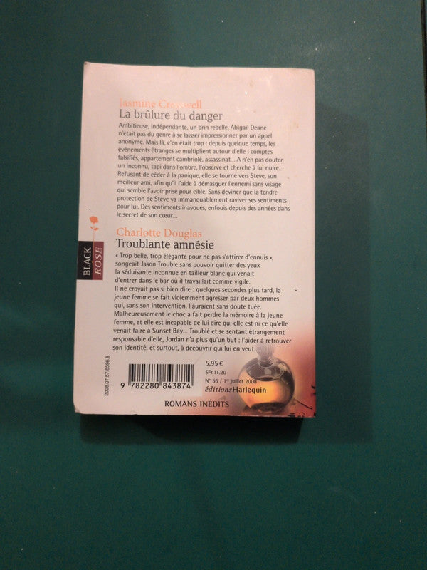 Jasmine Cresswell
, La brûlure du danger , Charlotte Douglas , Troublante amnésie