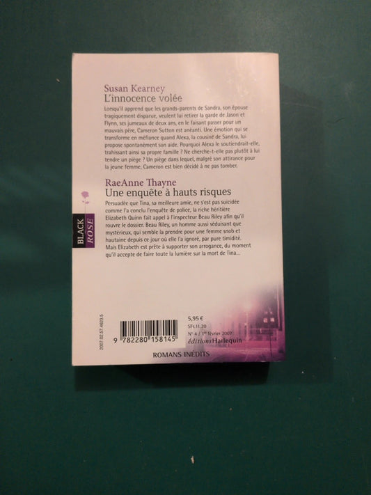 Susan Kearney ,
L'innocence volée , RaeAnne Thayne ,
Une enquête à hauts risques