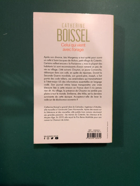 Celui qui vient avec l'orage , Catherine Boissel