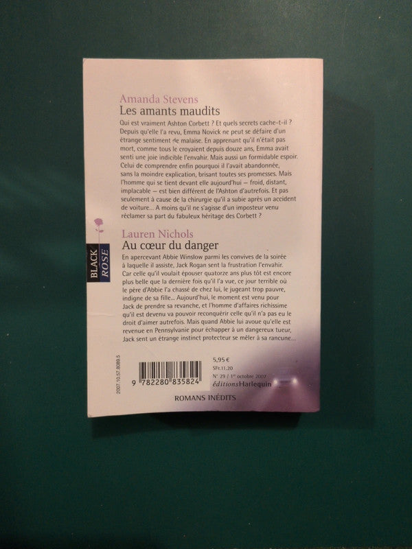 Amanda Stevens ,
Les amants maudits , Lauren Nichols
, Au cœur du danger