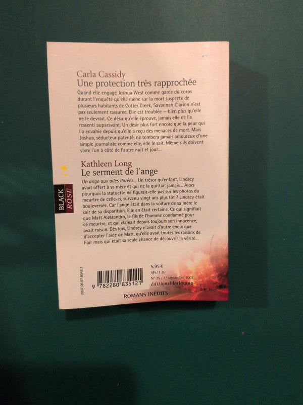 Carla Cassidy ,Une protection très rapprochée , Kathleen Long
, Le serment de l'ange