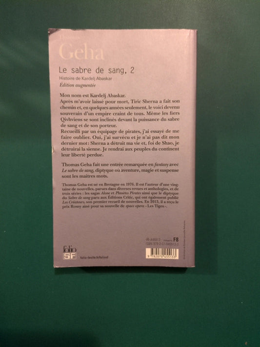 Le sabre de sang tome 2 , Thomas Geha