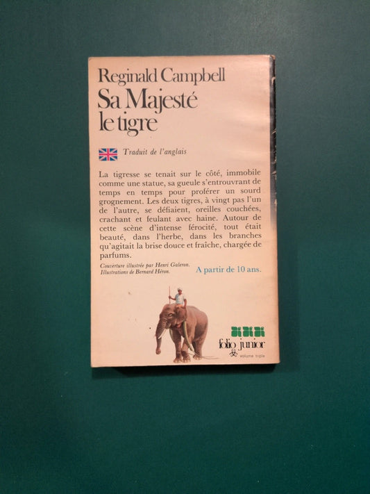 Sa Majesté le tigre , Reginald Campbell