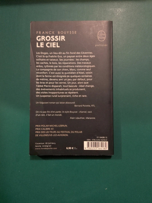 grossir le ciel , Franck Bouysse