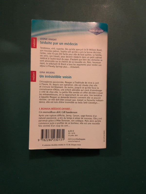 Séduite par un médecin , Léonie Knight , Un irrésistible voisin , Gina Wilkins