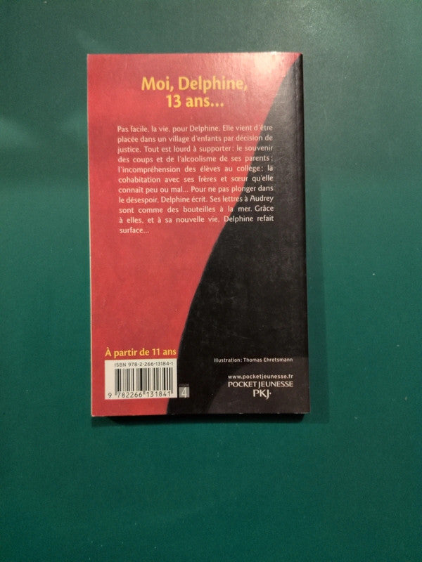 Moi, Delphine 13 ans , Brigitte Peskine
